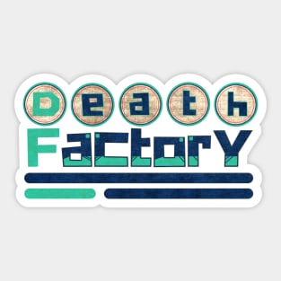 Death Factory "Retro Blue"  Distressed Sticker